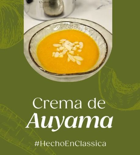 Crema de Auyama en olla Classica® 4QT: reconfortante, saludable y llena de sabor